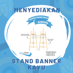Menyediakan Stand Banner Kayu