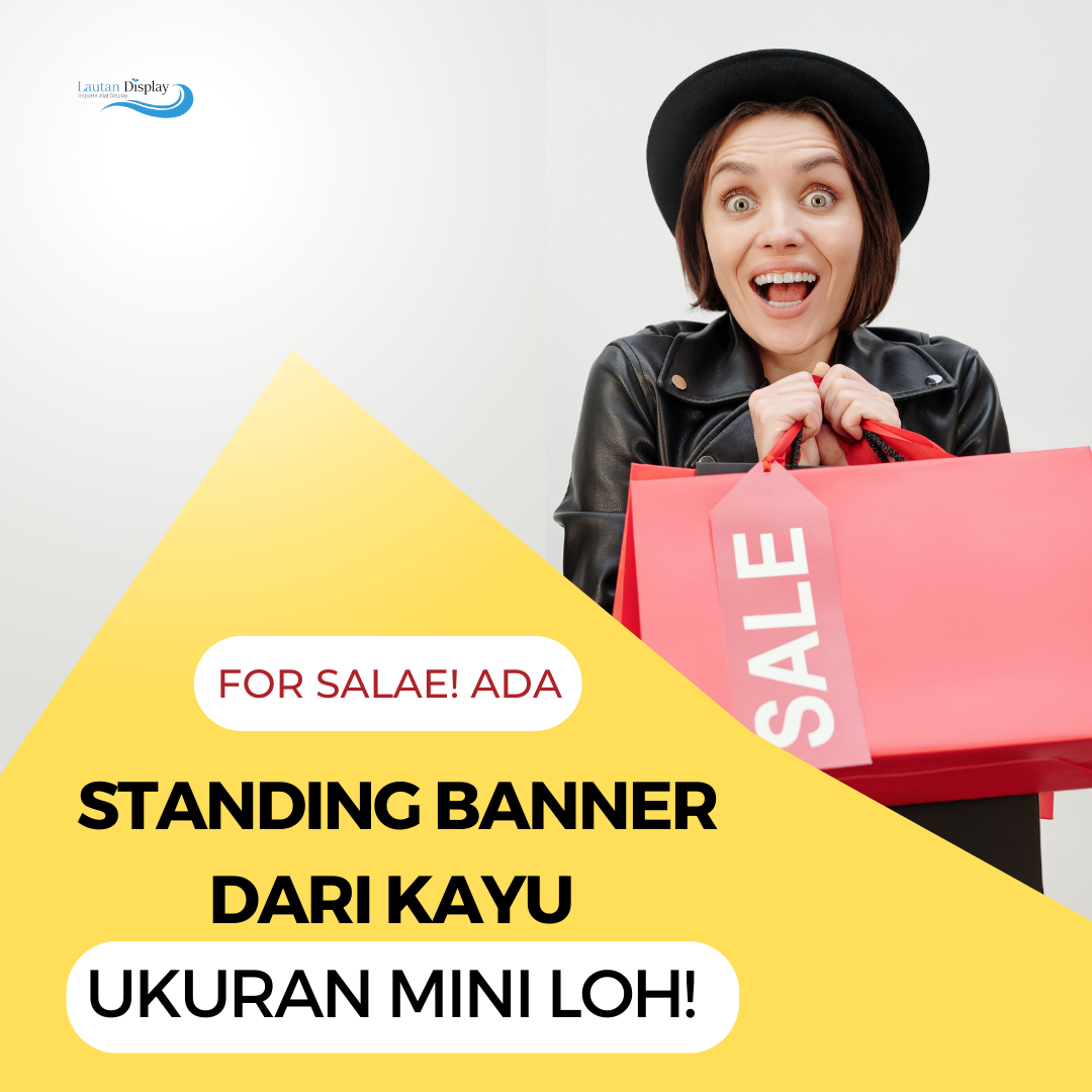 Pabrik Standing Banner Dari Kayu