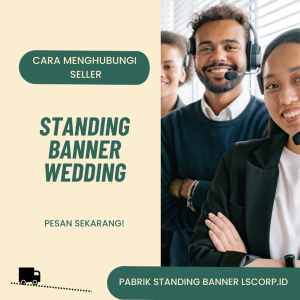 Pabrik Standing Banner Wedding