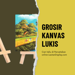 Grosir Kanvas Lukis