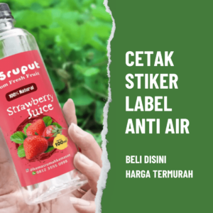 Cetak Stiker Label Anti Air