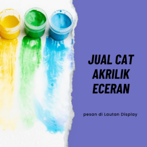 Jual Cat Akrilik Eceran