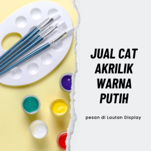 Jual Cat Akrilik Warna Putih