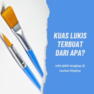 Kuas Lukis Terbuat Dari Apa Lautan Display