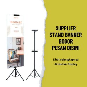 Supplier Stand Banner Bogor Lautan Display