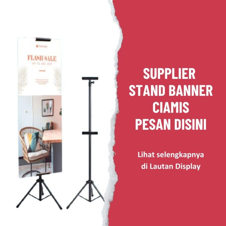 Supplier Stand Banner Ciamis Lautan Display