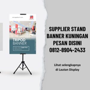 Supplier Stand Banner Kuningan Lautan Display