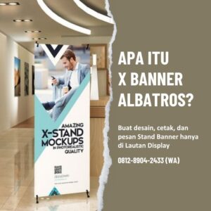 X Banner Albatros-Lautan-Display
