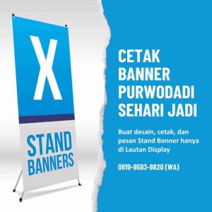 Cetak Banner Purwodadi Lautan Display