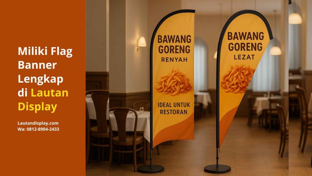 Fungsi Flag Banner - Lautan Display