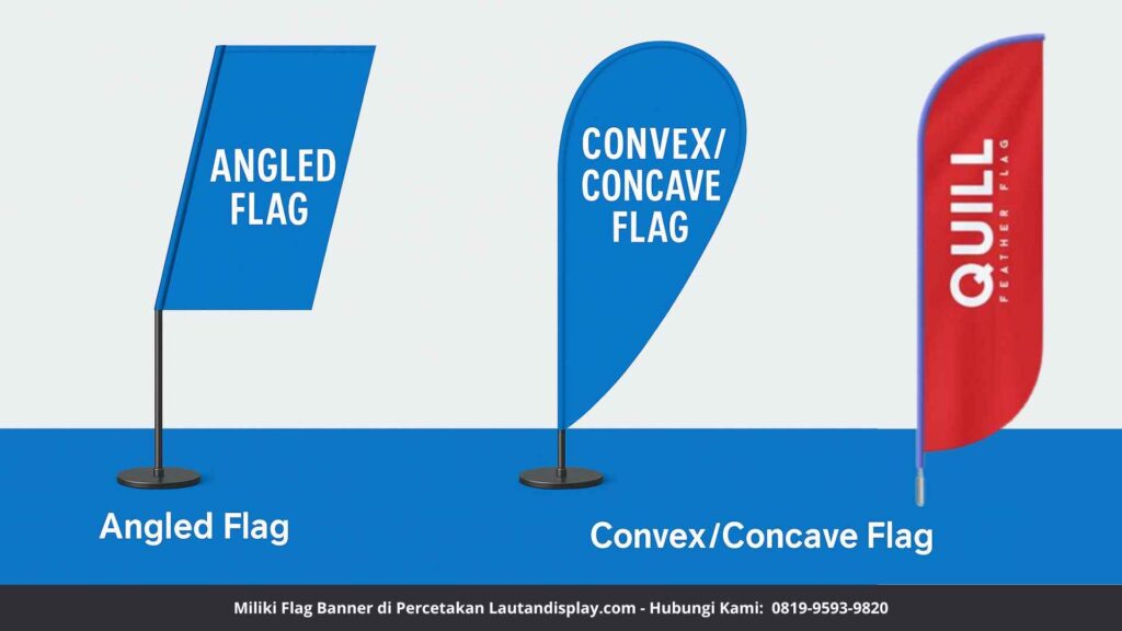 Jenis-jenis Flag Banner - Lautan Display