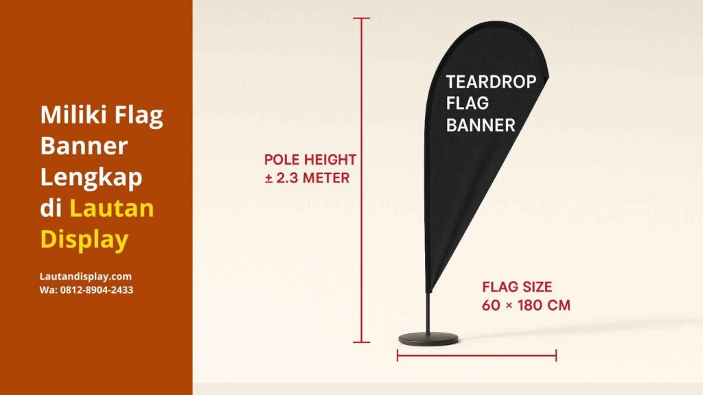 Ukuran Teardrop Flag Banner - Lautan Display