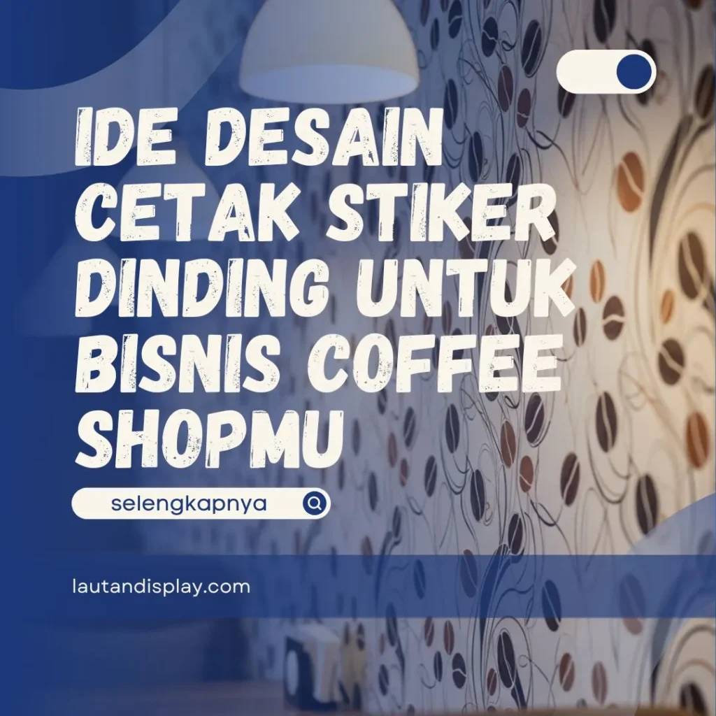 Cetak Stiker Dinding