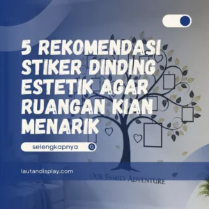 Stiker Dinding Estetik