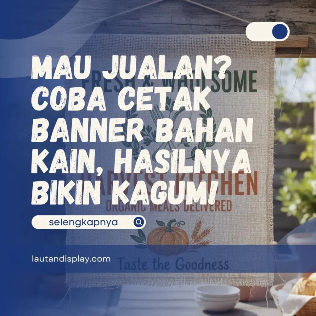 Cetak Banner Bahan Kain