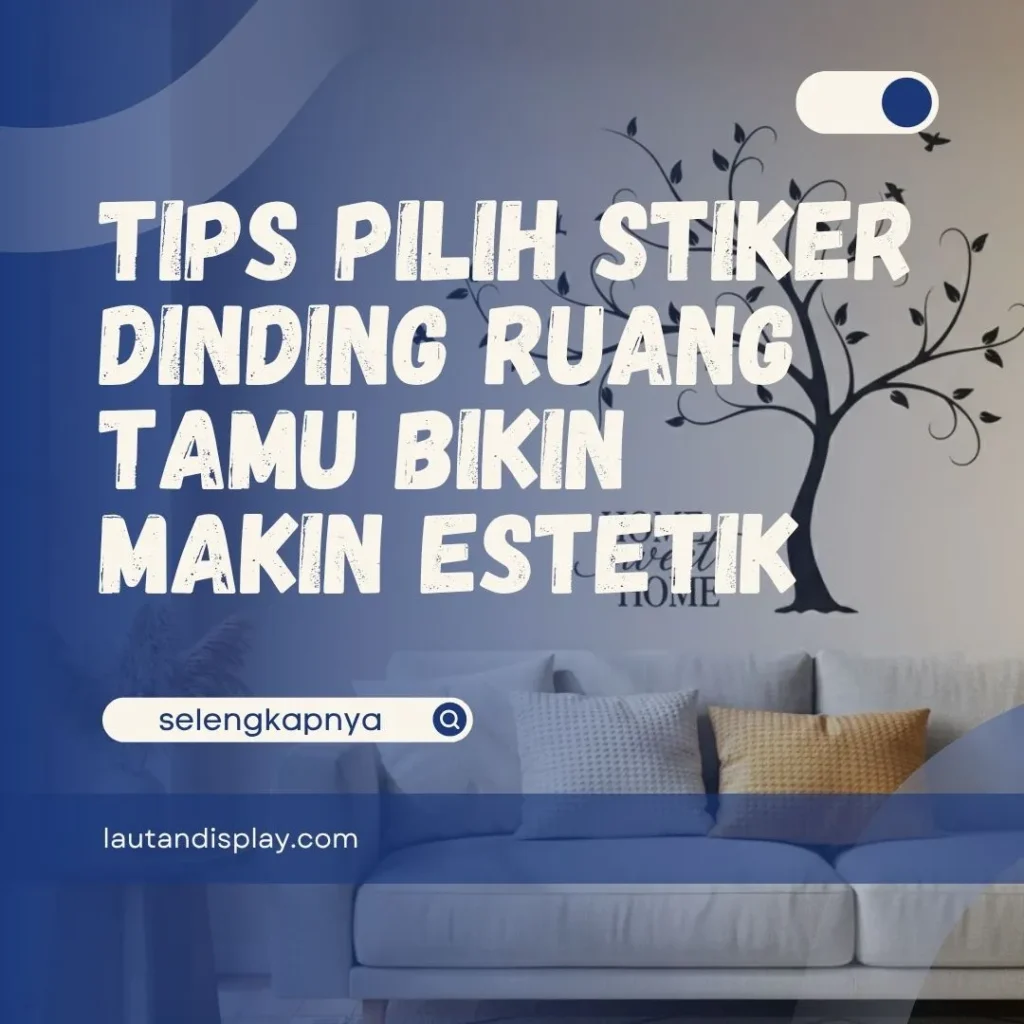 Stiker Dinding Ruang Tamu