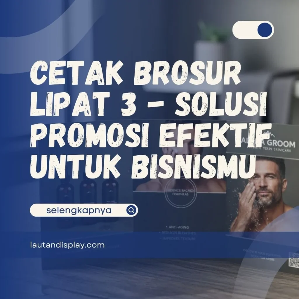 Cetak Brosur Lipat 3