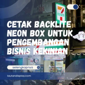 Ilustrasi cetak backlite neon box