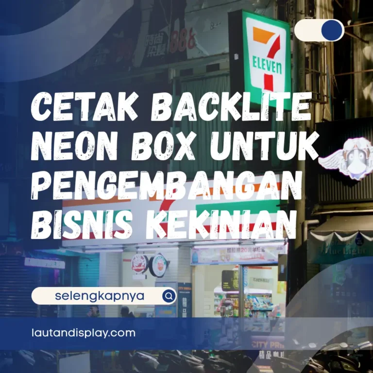 Ilustrasi cetak backlite neon box