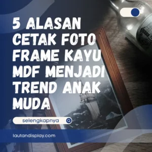 Ilustrasi cetak foto frame kayu MDF