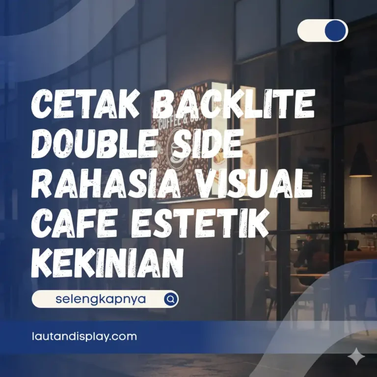 Ilustrasi cetak backlite double side