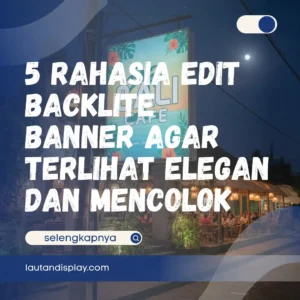 Ilustrasi edit backlite banner
