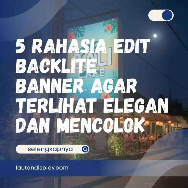 Ilustrasi edit backlite banner