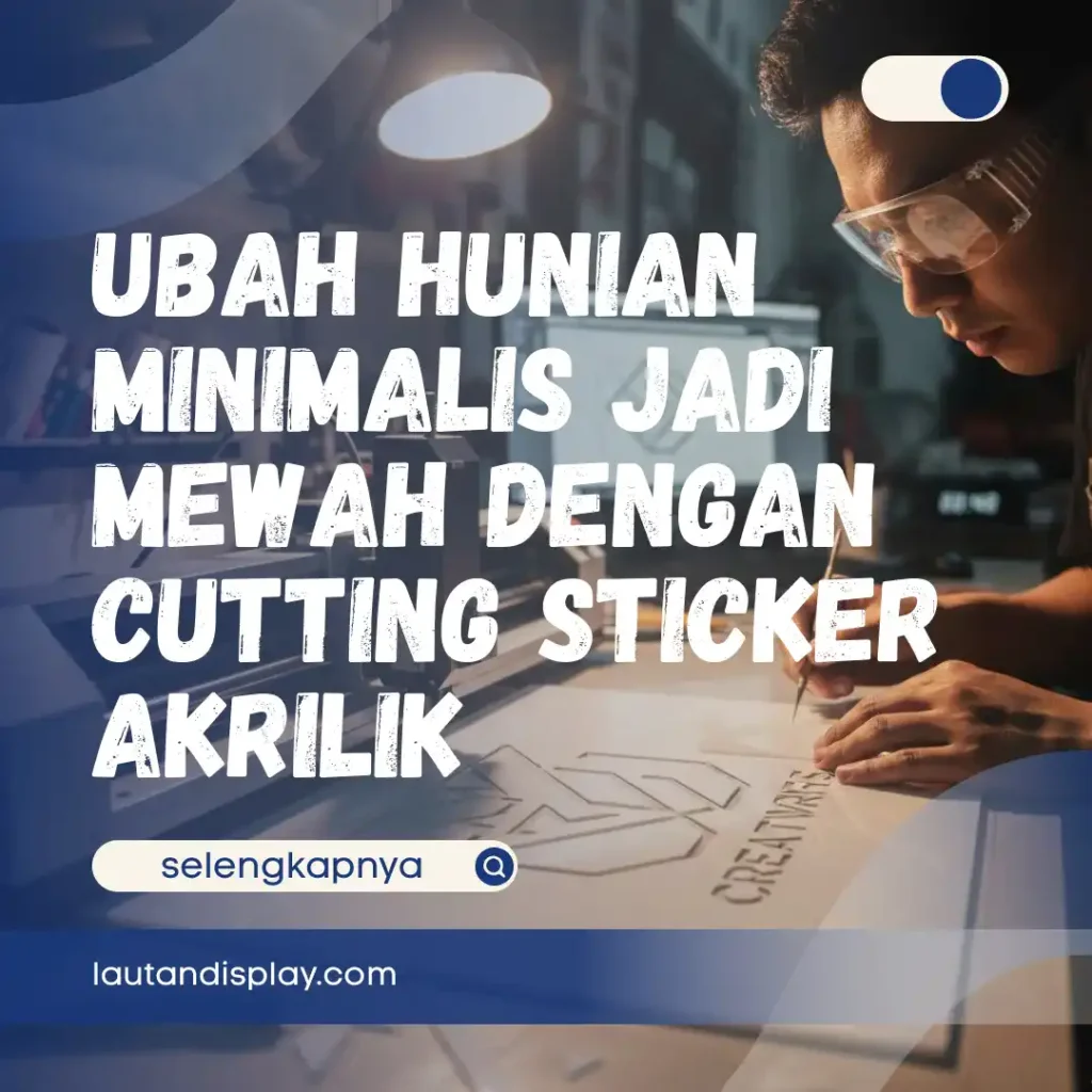 Ilustrasi cutting sticker akrilik