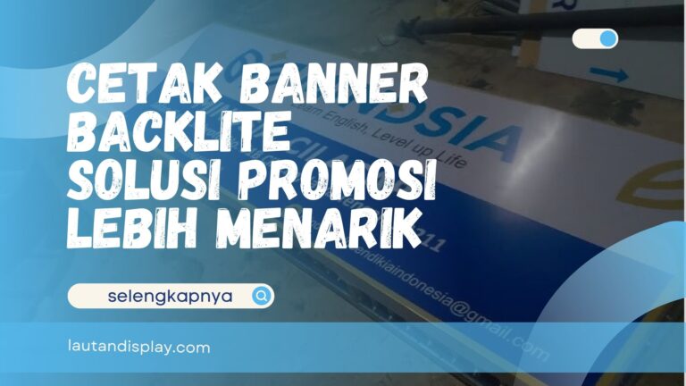 Cetak Banner Backlite