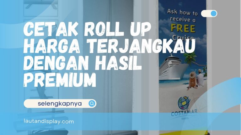 Cetak Roll up