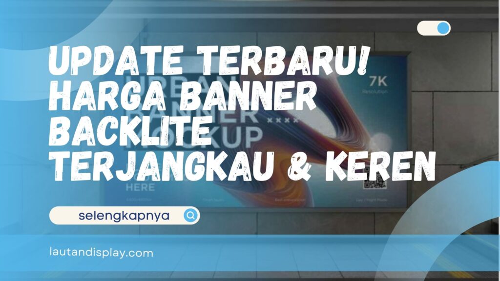 Harga Banner Backlite