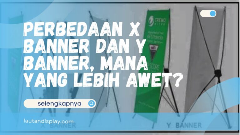 Perbedaan X Banner dan Y Banner
