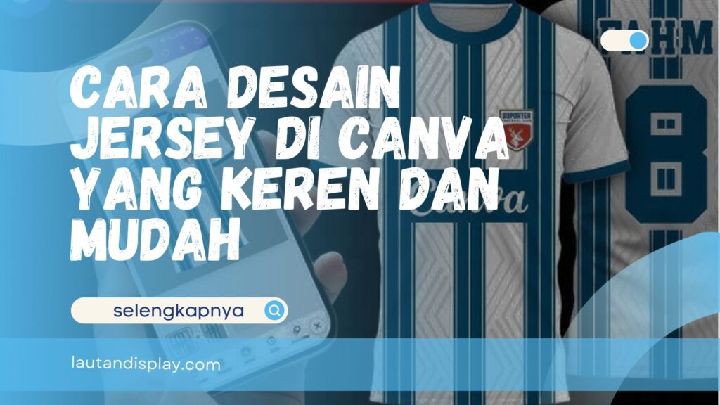 Cara Desain Jersey di Canva