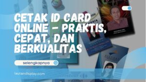 Cetak ID Card Online