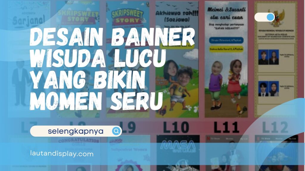 Desain Banner Wisuda Lucu