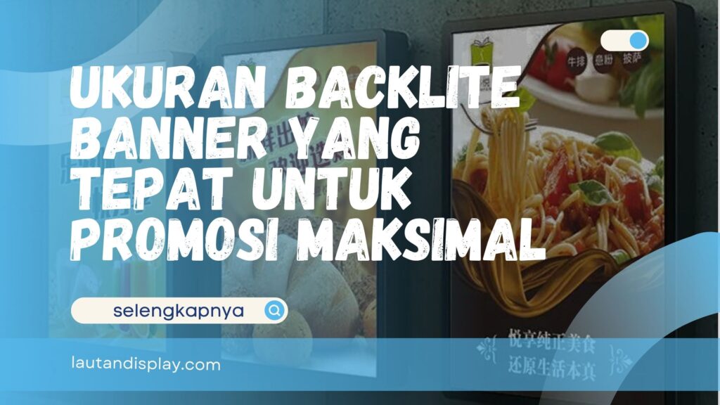 Ukuran Backlite Banner