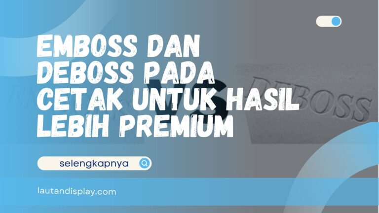 Emboss dan Deboss pada Cetak