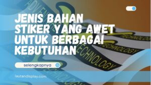 Jenis Bahan Stiker