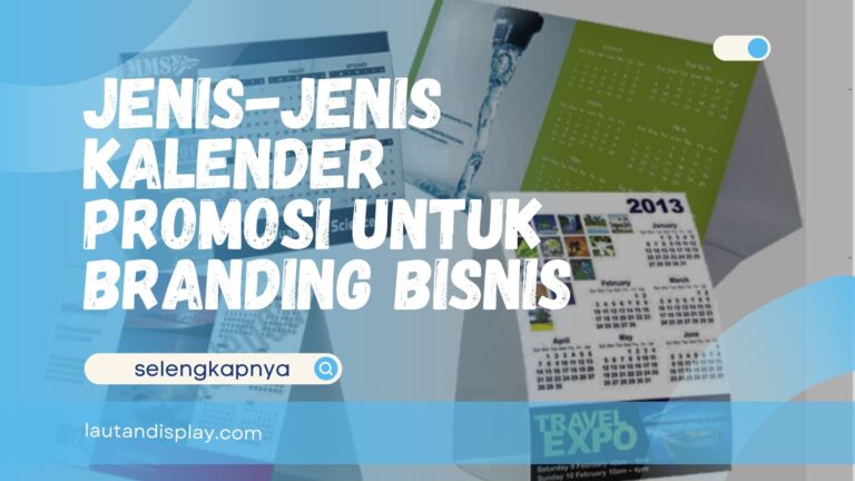 Jenis-Jenis Kalender Promosi