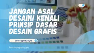 Prinsip Dasar Desain Grafis