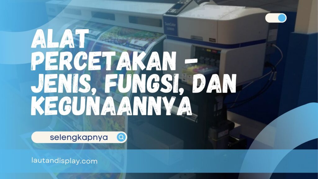 Alat Percetakan