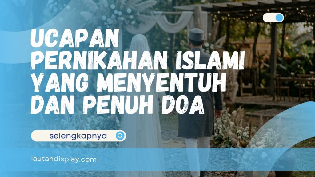Ucapan Pernikahan Islami