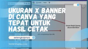 Ukuran X Banner di Canva yang Tepat