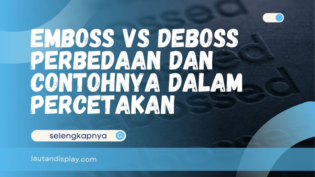 Emboss vs Deboss