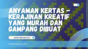 anyaman kertas
