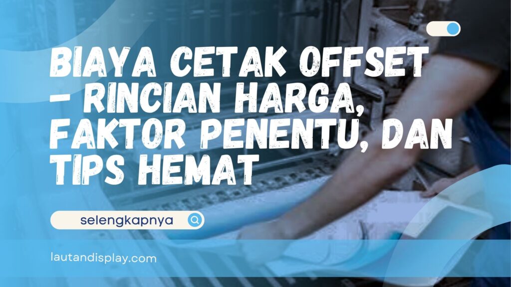 biaya cetak offset