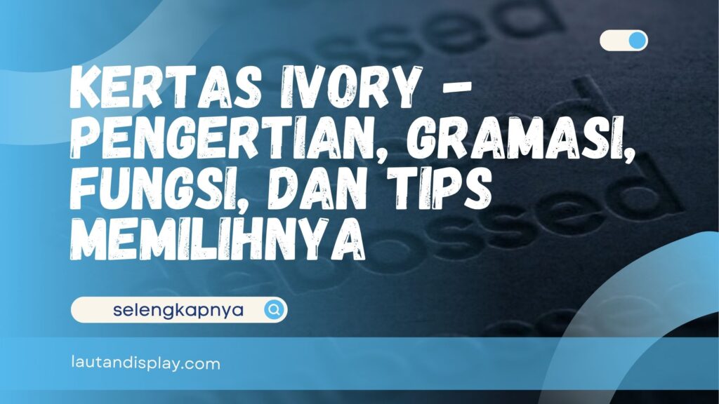 kertas ivory